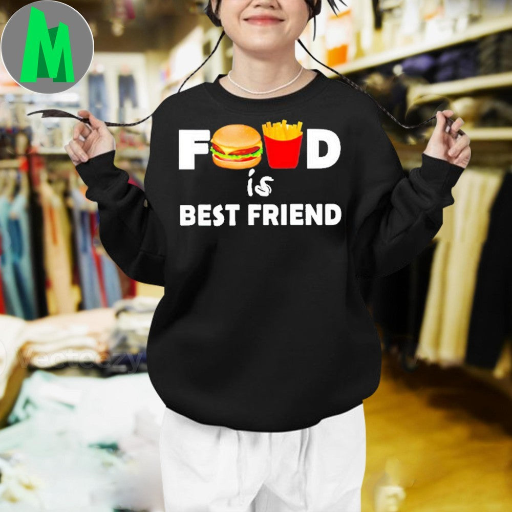 Food Is Best Friend Funny Graphic T-Shirt