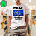 GamerLegion Dan MILF Man I Love FL4MUS HLTV Graphic T-Shirt