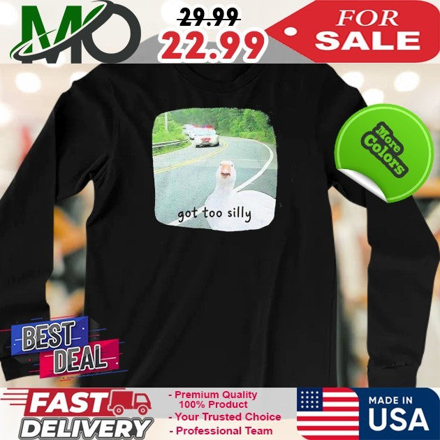 Goose Police Chase Got Too Silly Funny Meme Graphic Shirt