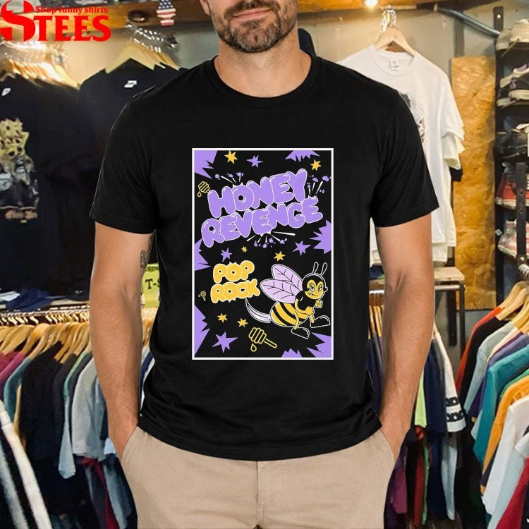 Honey Revenge Pop Rocks T-shirts