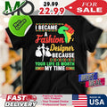 I Became A Social Worker Because Your Life Is Worth My Time Shirt