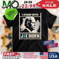 I Stand with Joe Biden, Prostate Cancer Awareness Shirt