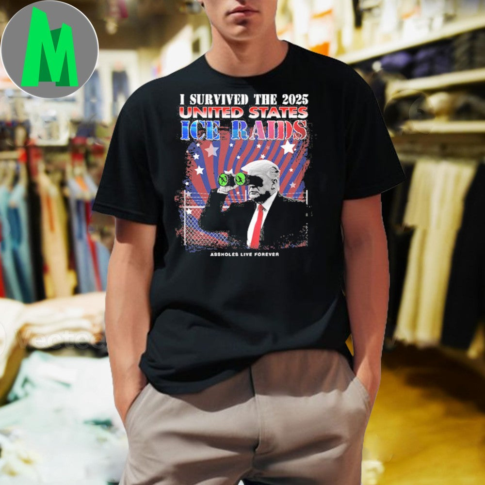 I Survived 2025 ICE Raids Donald Trump Political Shirt