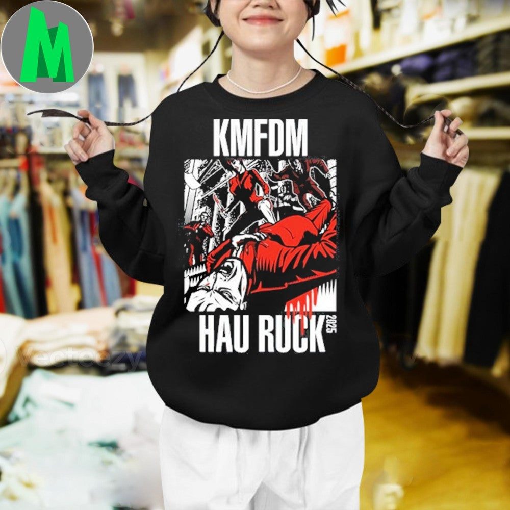 KMFDM Hau Ruck 2025 Industrial Band Graphic T-Shirt – Ultra Heavy Beat Music Merch