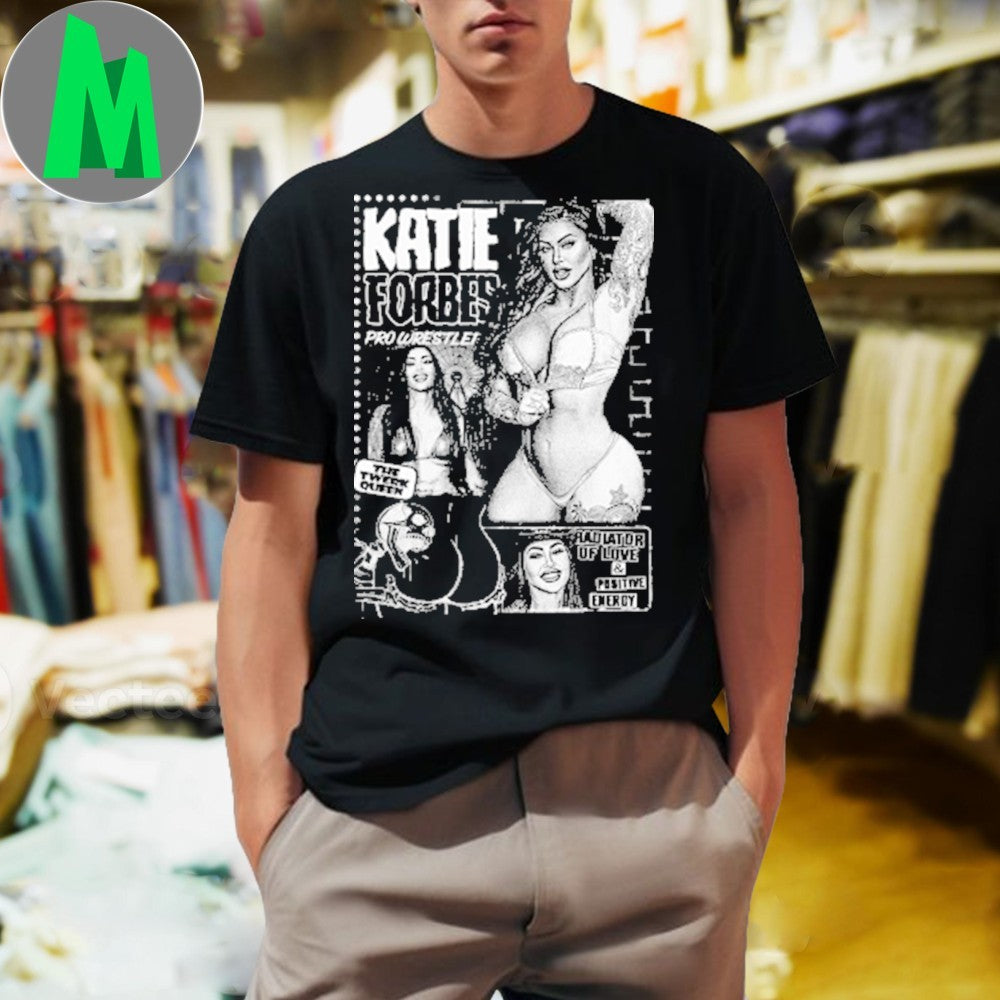 Katie Forbes Pro Wrestler Radiation of Love Shirt