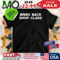 Mary Tiles Texas Bring Back Shop Class Shirt