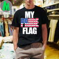 My Pride Flag USA American Patriot Graphic T-Shirt