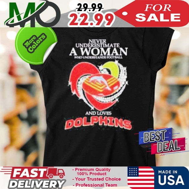 Never Underestimate A Woman Grateful Dead & Miami Dolphins Fan Heart Diamond Shirt