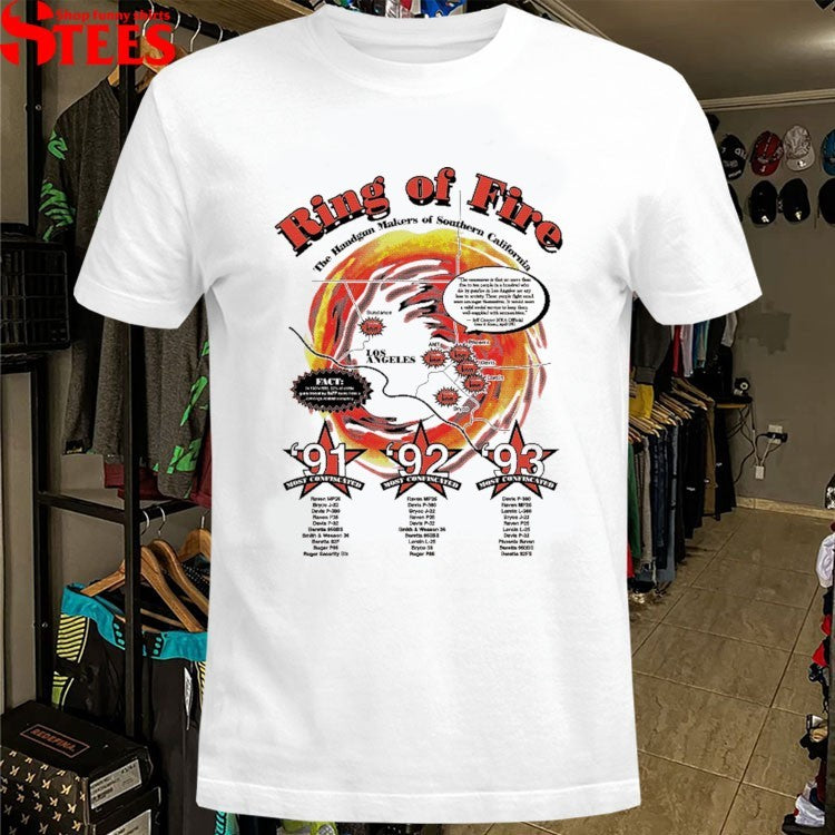 Ring Of Fire The Handgun Makers Of Southern California ’91-’93 T-shirts