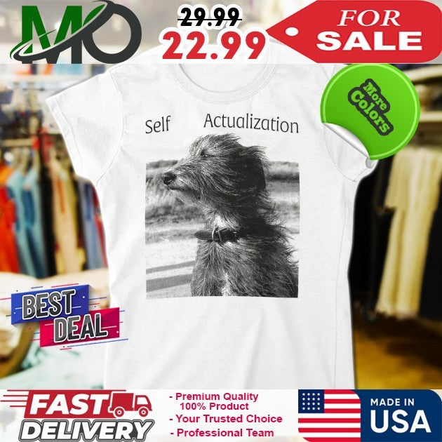 Self Actualization Shirt