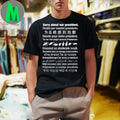 Sorry About Our President Multilingual Shirt