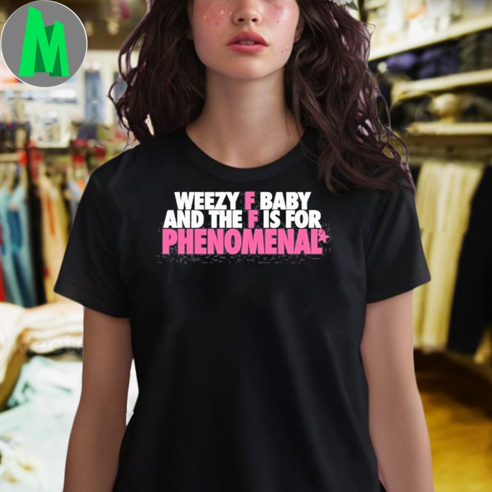 Weezy F Baby Phenomenal Lil Wayne Quote Graphic T-Shirt