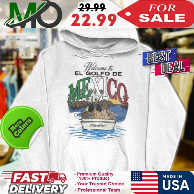 Welcome to El Golfo De Mexico Paisa Boys Shirt