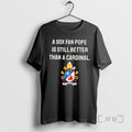 Officials A Sox Fan Pope Is Still Better Than A Cardinal Premium T Shirts Sweater
