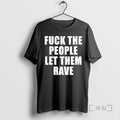 Officials Alison Wonderland Fuck The People Let Them Rave