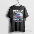 Officials American In My Veins Philadelphia Phillies In My Heart