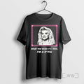 Officials Anna Nicole Smith What You Read Its True Im A Bitch Premium T Shirts