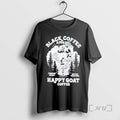Officials Black Coffee Forever Awake Better Together Happy Goat
