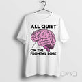 Officials Brain All Quiet On The Frontal Lobe