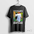 Officials Coming Out Of My Cave And Ive Been Doing Just Fine Premium T Shirts