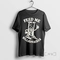 Officials Feed Me Billionaires By Punkwithacamera