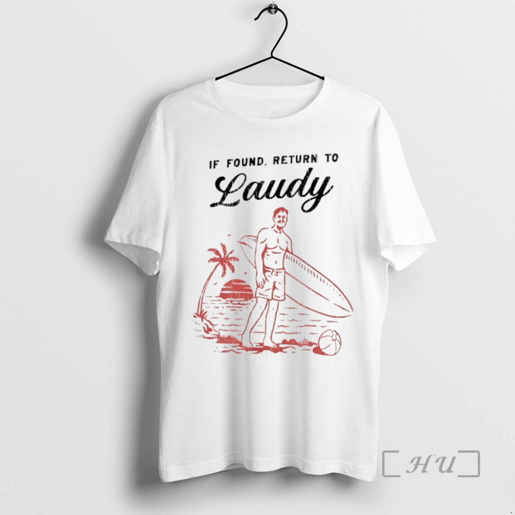 Officials If Found Return To Laudy