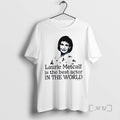 Officials Laurie Metcalf Is The Best Actor In The World Graphic Premium T Shirts Sweater