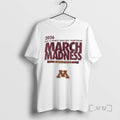 Officials Minnesota Golden Gophers 2026 Ncaa Di Womens Basketball Championship March Madness Premium T Shirts