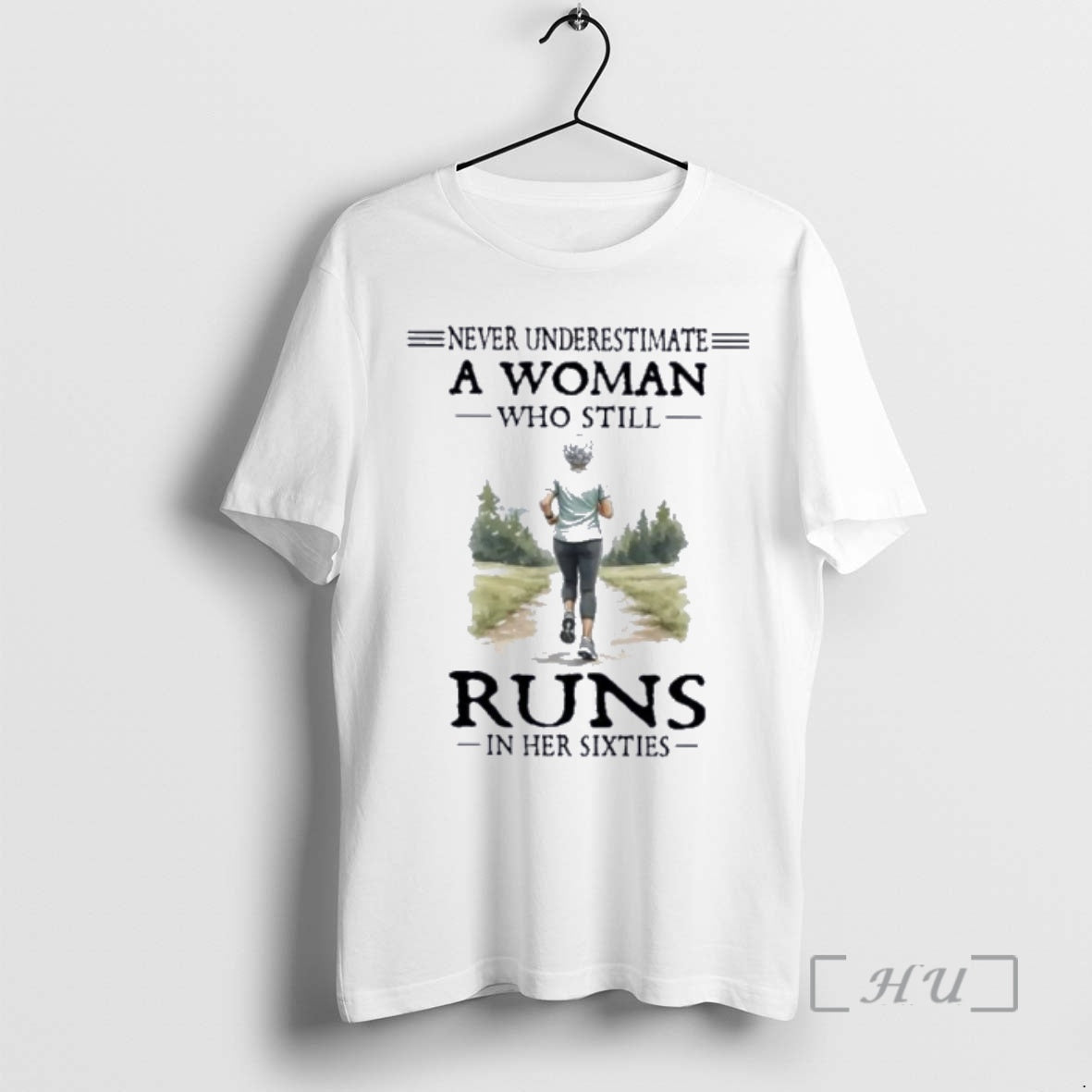 Officials Never Underestimate A Woman Who Still Runs In Her Sixties Premium T Shirts Sweater