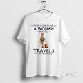 Officials Never Underestimate A Woman Who Still Travels In Her Seventies Premium T Shirts Sweater