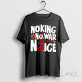 Officials No King No War No Ice No King