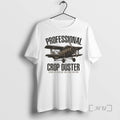 Officials Professional Crop Duster You May Not See Me