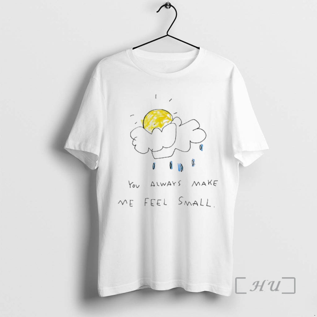 Officials Rain Sun You Always Make Me Feel Small Art
