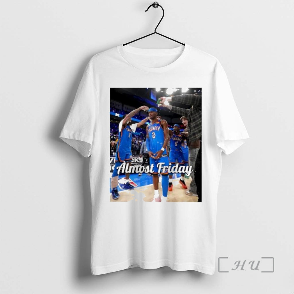 Officials Shai Gilgeous Alexander Oklahoma City Thunder Almost Friday Postgame Womens Premium T Shirts Sweater