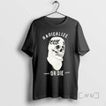Officials Skull Radicalize Or Die