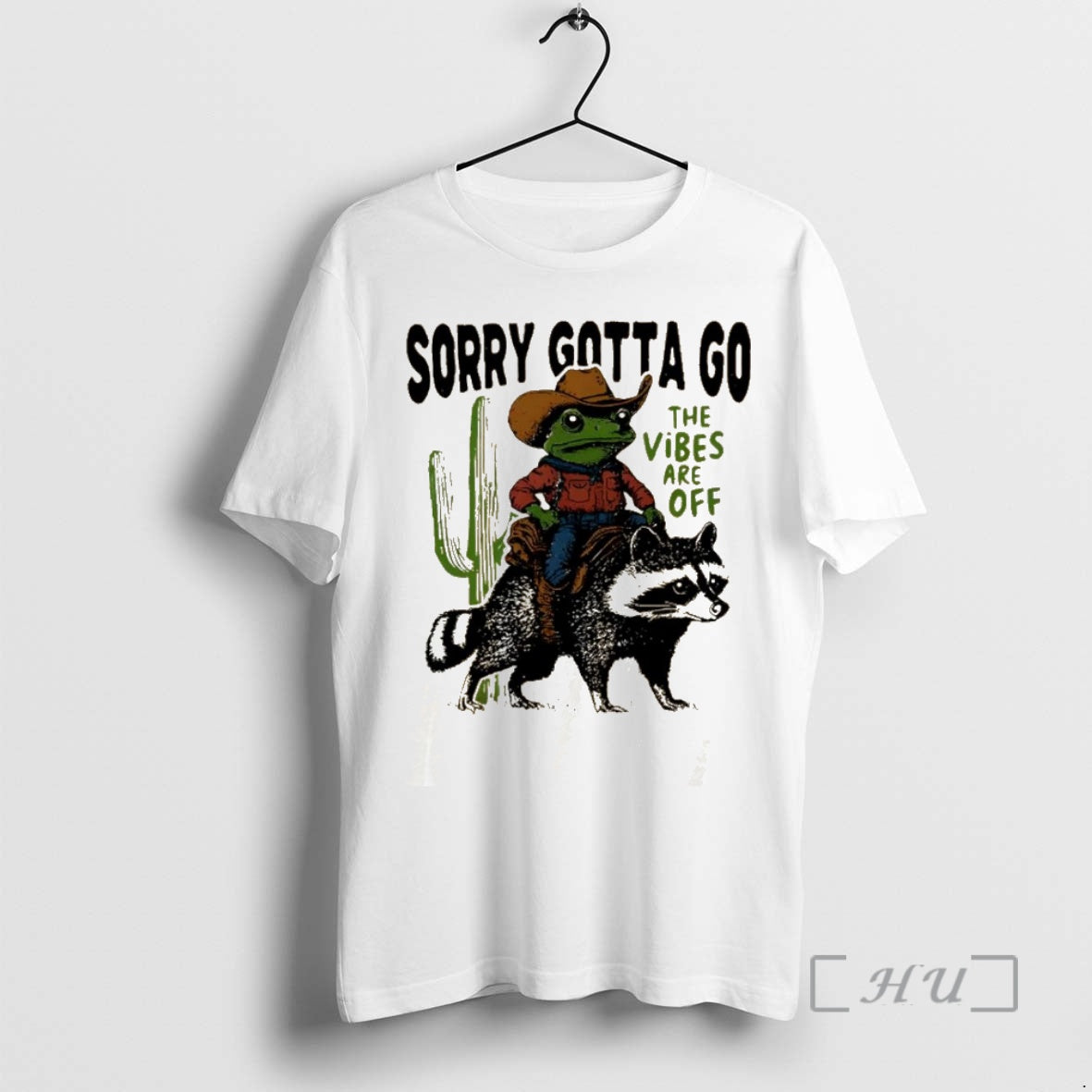 Officials Sorry Gotta Go The Vibes Are Off Cowboy Frog Raccoon Premium T Shirts Sweater