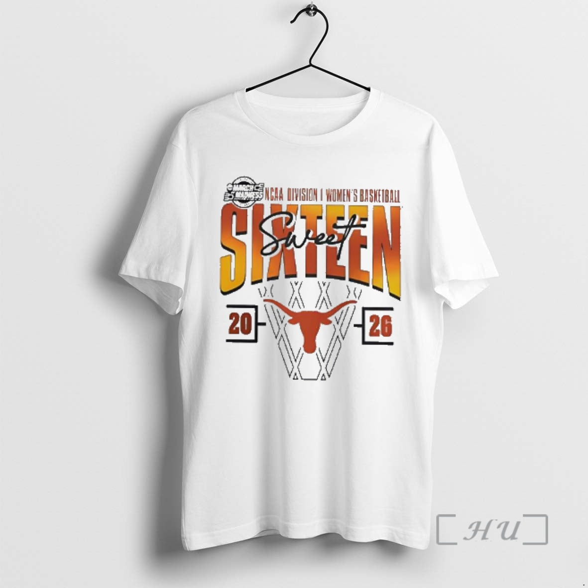 Officials Texas Longhorns 2026 Ncaa Womens Basketball Tournament March Madness Sweet 16 Premium T Shirts
