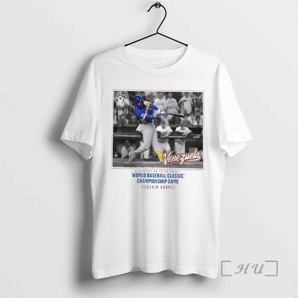 Officials Venezuela Baseball Eugenio Suarez White 2026 World Baseball Classic Go Ahead Premium T Shirts