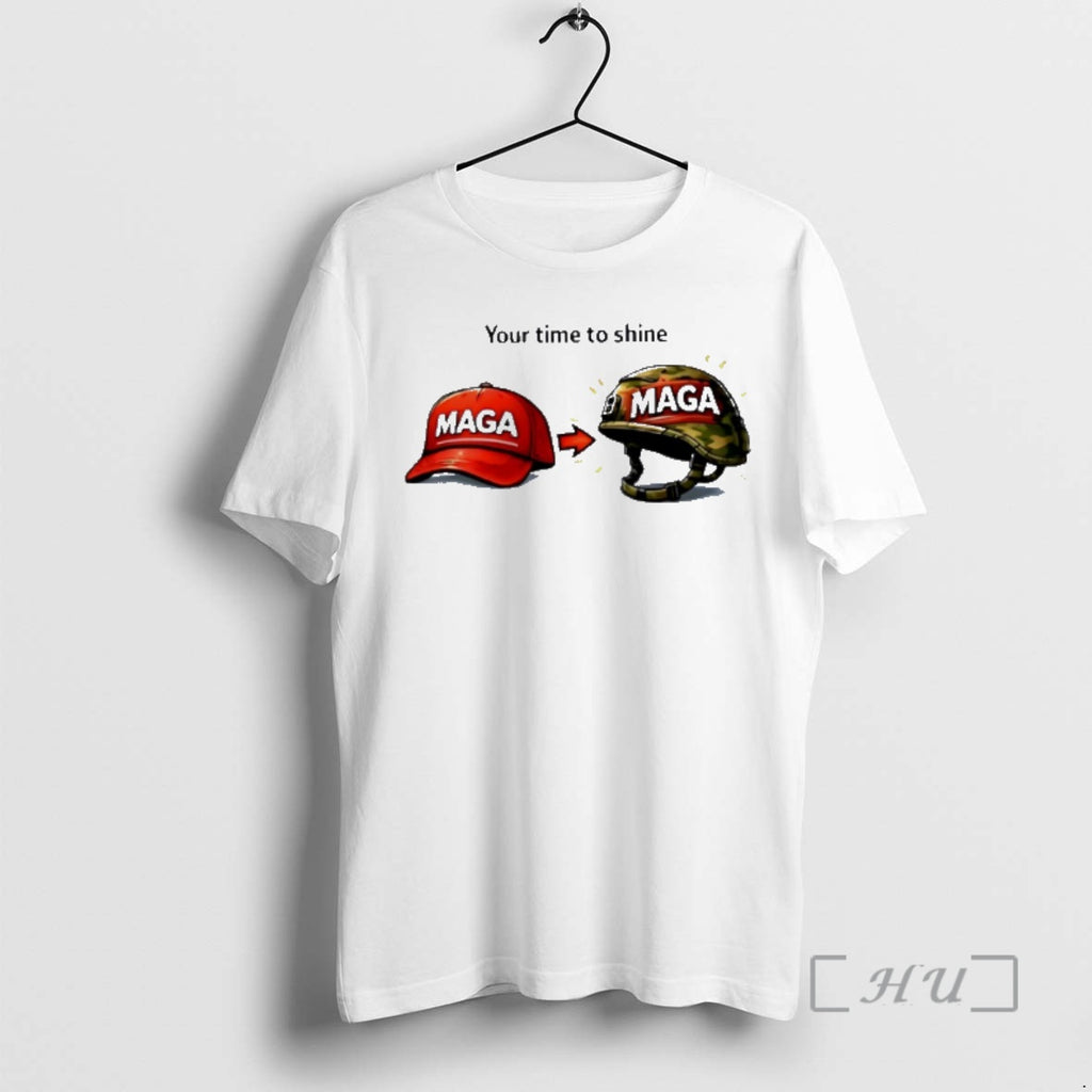 Officials Your Time To Shine Red Maga Hat To Military Helmet Premium T Shirts Sweater