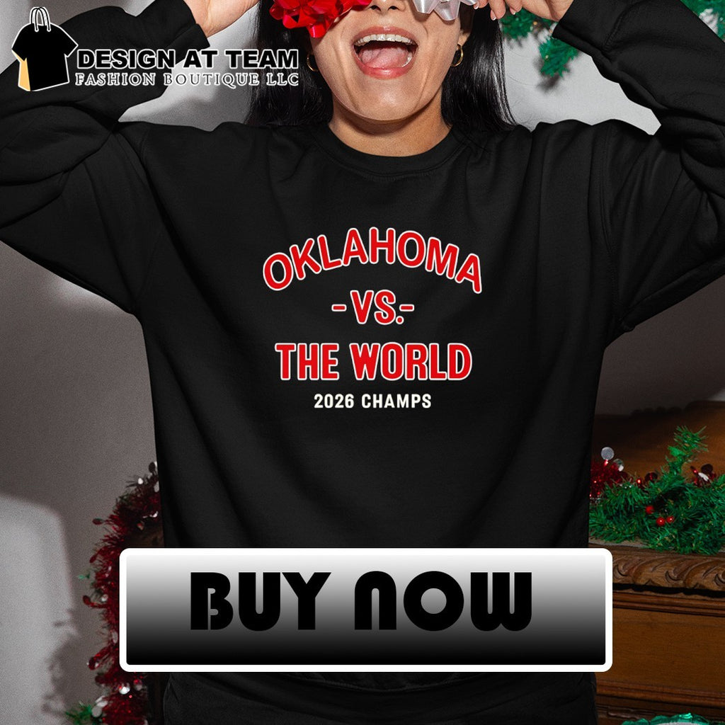 Oklahoma Sooners Baseball Oklahoma Vs The World 2026 Champions shirt