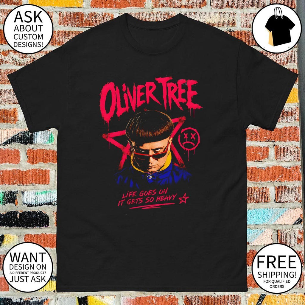 Oliver Tree life goes on it gets so heavy shirt