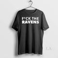 Original Fck The Ravens