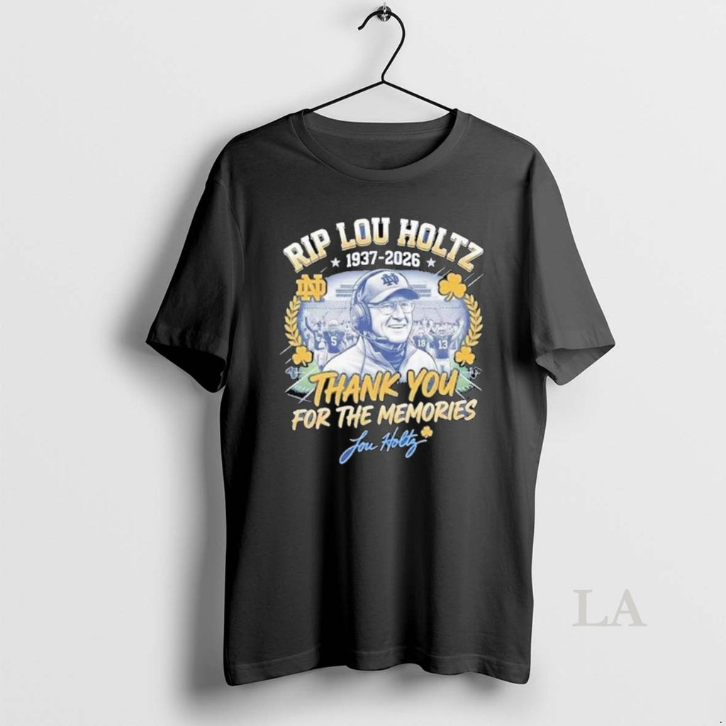 Original Rip Lou Holtz 1937 2026 Thank You For The Memories Signature Long Sleve