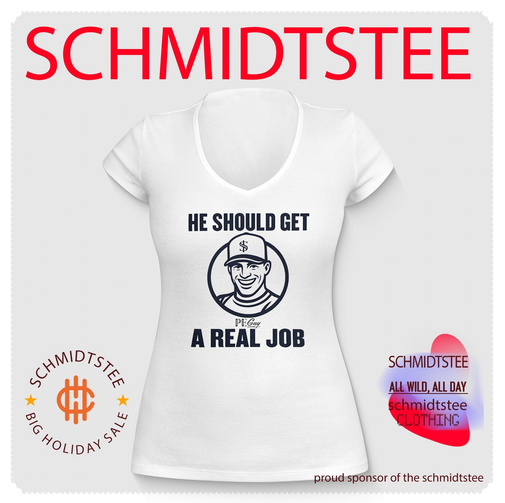 PE Guy Get A Real Job Cartoon shirt