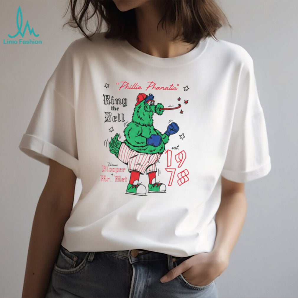 Phillie Phanatic Ring The Bell Est 1978 Shirt