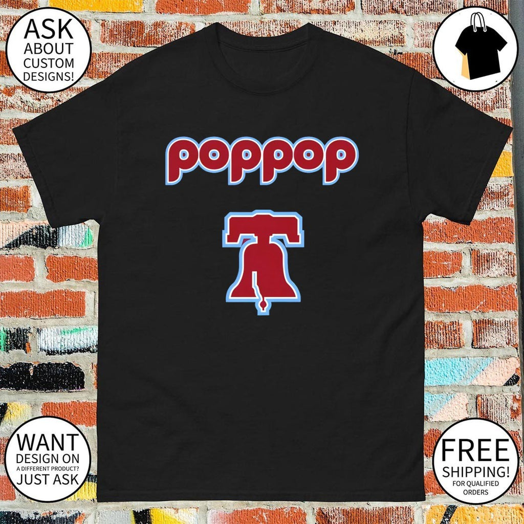 Phillies Poppop Philadelphia Phillies Baseball MLB 2026 shirt