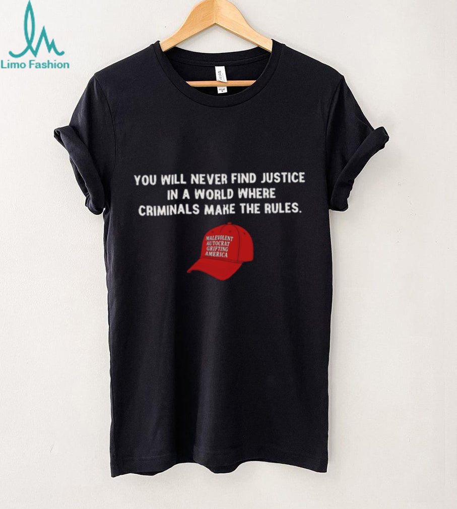 Political Satire Red Hat Criminals Make The Rules Shirt