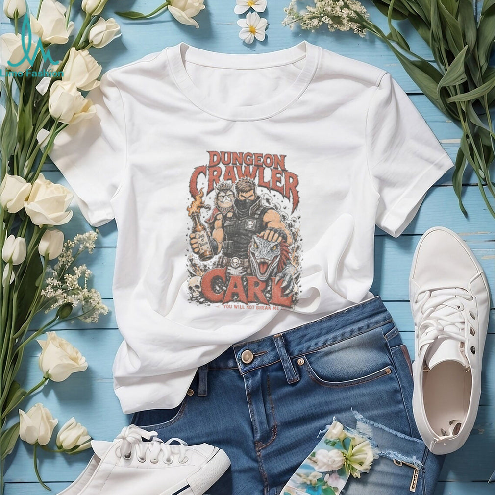 Princess Donut And Mongo Graphic Dungeon Crawler Carl you will not break me shirt