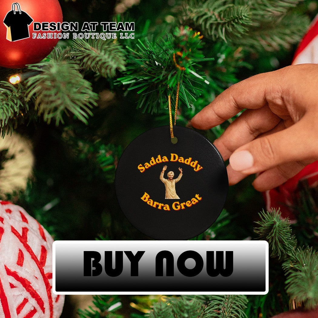 Punjabi Man Celebrating Culture Sadda Daddy Barra Great shirt