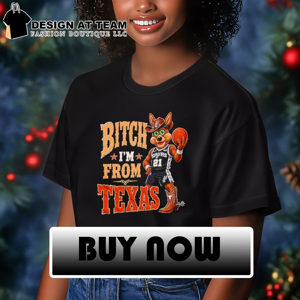 San Antonio Spurs Coyote basketball fan Bitch I’m from Texas cowgirl boot shirt